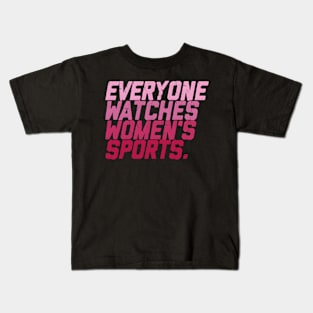 Everyone Watches 'S Sports Kids T-Shirt